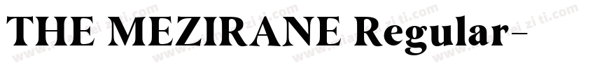 THE MEZIRANE Regular字体转换
